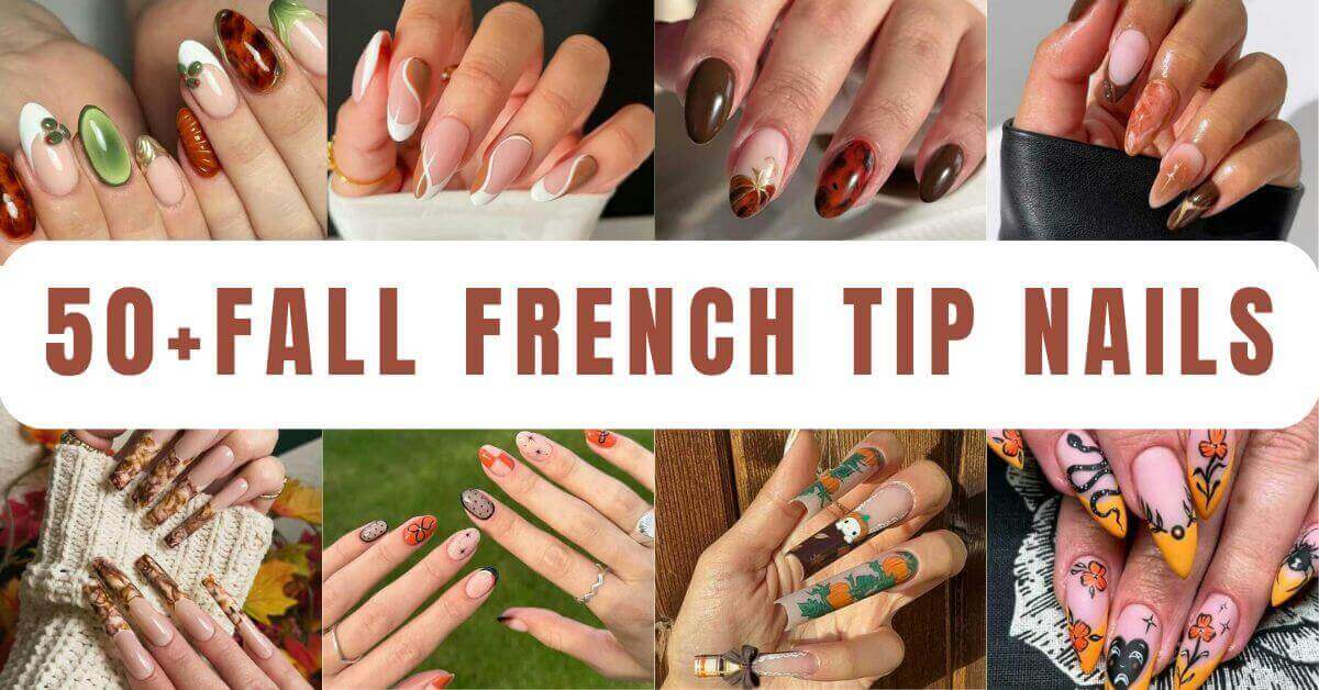 50+Fall French Tip Nails