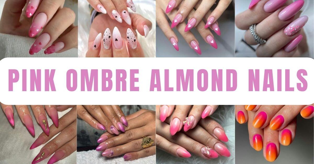 Pink Ombre Almond Nails