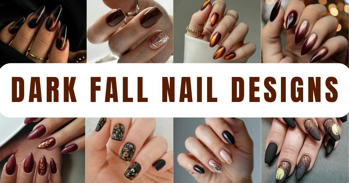 Dark Fall Nails