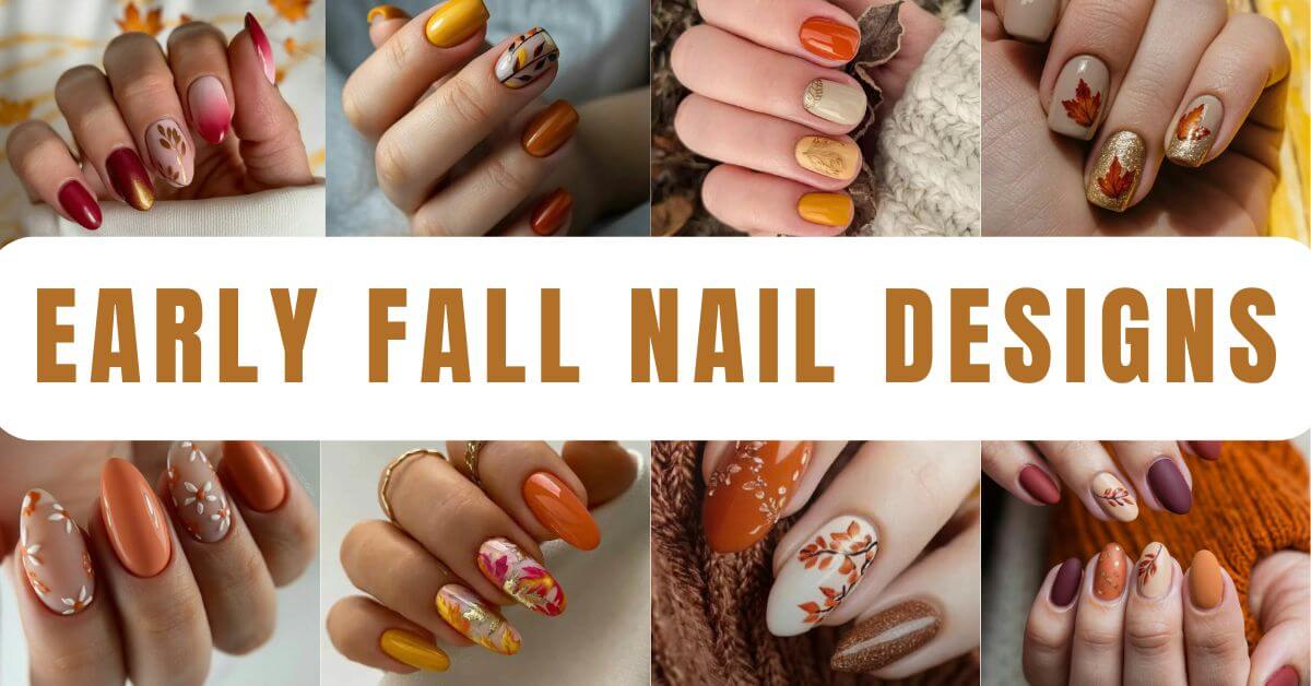 Early Fall Nail designs