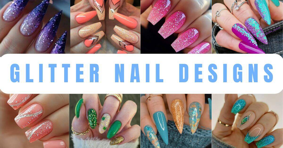 Glitter Nail Designs