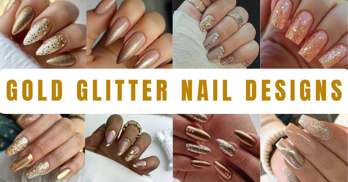 Gold Glitter Nail designs