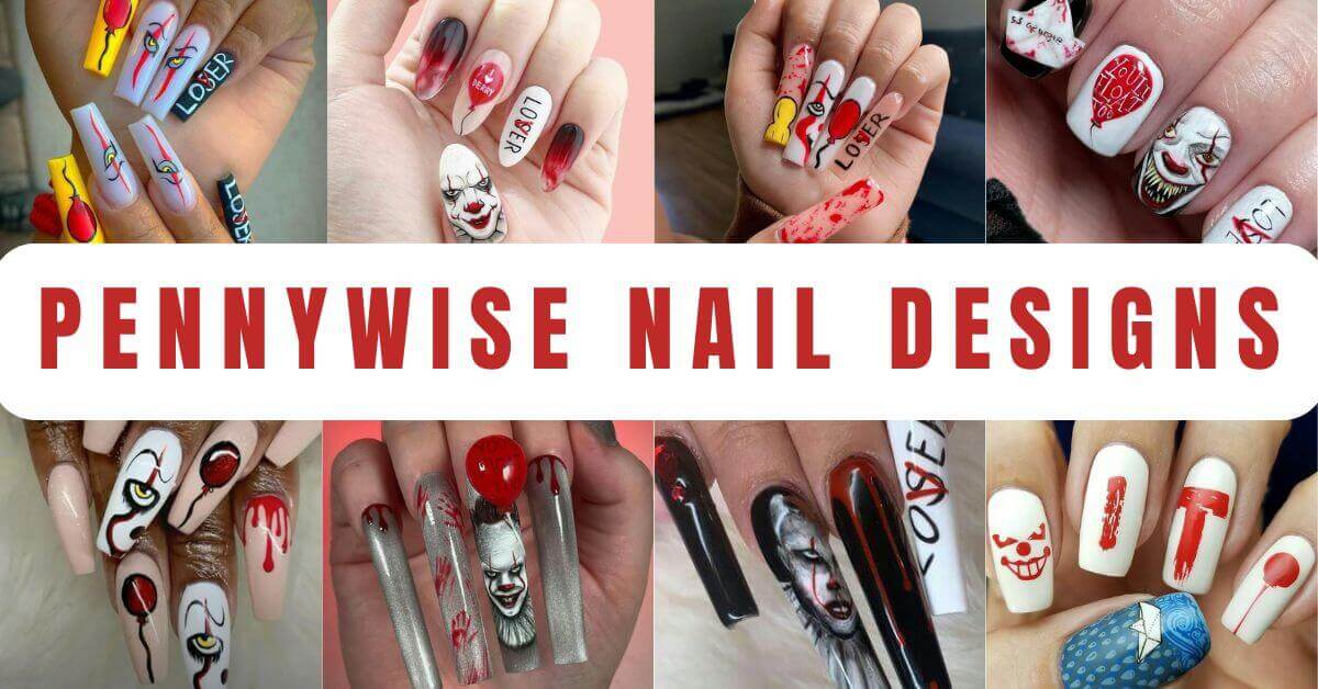 Pennywise Nails