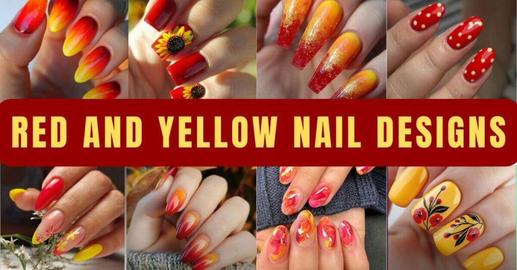 40+ Red and Yellow Nails: Bold Designs to Brighten Your Look – FASHION ...